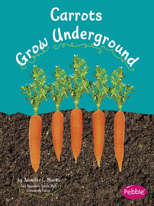 Cover image for Carrots Grow Underground